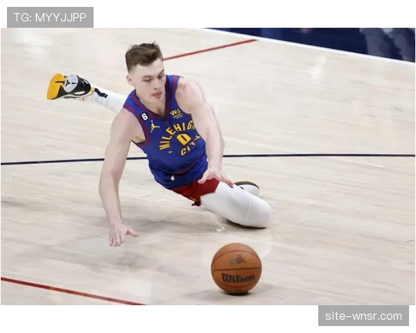 布劳恩三分线外11中5 掘金新援无球移动能力获教练组认可 布劳恩三分线外11中5 掘金新援无球移动能力获教练组认可